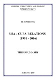 Summary of Doctoral Thesis in History: US - Cuba relations (1991 - 2016)