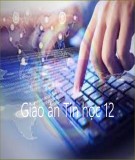Giáo án Tin học 12 - Trần Bé Tư