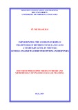 Doctor of philosophy thesis in Theory and methodology of English Language teaching: Implementing the common european framework of reference for languages at Tertiary level in Vietnam - General English teachers' perceptions and responses