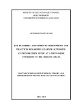 Doctor of philosophy thesis in Theory and methodology of English language teaching: EFL teachers’ and students’ perceptions and practices regarding learner autonomy: An exploratory study at a vietnamese university in the Mekong delta