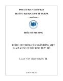 Luận văn Thạc sĩ Kinh tế: Rủi ro hệ thống của ngân hàng Việt Nam và các cú sốc kinh tế vĩ mô