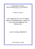 Luận văn Thạc sĩ Kinh tế: Hoàn thiện kế toán tài sản cố định trong tiến trình hội nhập – Nghiên cứu tại các doanh nghiệp thủy sản Tỉnh Bạc Liêu