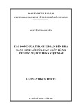 Luận văn Thạc sĩ Kinh tế: Tác động của thanh khoản đến khả năng sinh lời của các ngân hàng thương mại cổ phần Việt Nam