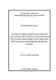 Luận văn Thạc sĩ Kinh tế: Giải pháp cải thiện marketing quan hệ nhằm nâng cao lòng trung thành của khách hàng đối với Ngân hàng Nông nghiệp và Phát triển Nông thôn Việt Nam tại thành phố Hồ Chí Minh đến năm 2020