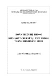 Luận văn Thạc sĩ Kinh tế: Hoàn thiện hệ thống kiểm soát chi phí tại Viễn thông thành phố Hồ Chí Minh