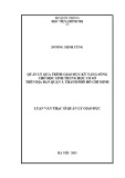 Luận văn Thạc sĩ Quản lý Giáo dục: Quản lý quá trình giáo dục kỹ năng sống cho học sinh trung học cơ sở trên địa bàn Quân 03 - Thành phố Hồ Chí Minh