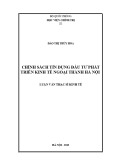 Luận văn Thạc sĩ Kinh tế Chính trị: Chính sách tín dụng đầu tư phát triển kinh tế ngoại thành Hà Nội