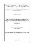 Summary of Substances Science Doctoral Thesis: Study on the transportation of some natural and manufacturing radiation units from soil to vegetables and tea by modern nuclear techniques