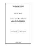 Luận văn Thạc sĩ Sư phạm Lịch sử: Vận dụng lý thuyết đa thông minh trong dạy học Lịch sử lớp 10 trường trung học phổ thông