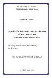 Tóm tắt Luận án Tiến sĩ Kĩ thuật: Nghiên cứu thu nhận enzyme tiêu hóa từ nội tạng cá tra (Pangasius hypophthalmus)