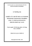 Tóm tắt luận án Tiến sĩ Kĩ thuật: Nghiên cứu chuyển hóa Saccharose thành Fructooligosaccharides (FOS) và tinh sạch FOS bằng phương pháp lọc nano