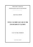 Luận văn Thạc sĩ Kinh tế: Nâng cao hiệu quả quản trị thanh khoản tại BIDV