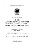 Tóm tắt luận văn Thạc sĩ Văn hóa học: Lễ hội Lăng Ông tiền quân thống chế điều bát – Nguyễn Văn Tồn, huyện Trà Ôn, tỉnh Vĩnh Long