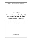 Giáo trình Mạng truyền thông công nghiệp (Nghề: Điện tử công nghiệp) - CĐ Công nghiệp và Thương mại