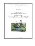 Giáo trình Tiện nâng cao (Nghề: Công nghệ kỹ thuật cơ khí) - CĐ Công nghiệp và Thương mại