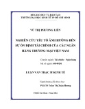 Luận văn Thạc sĩ Kinh tế: Nghiên cứu yếu tố ảnh hưởng đến sự ổn định tài chính của các ngân hàng thương mại Việt Nam