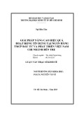 Luận văn Thạc sĩ Kinh tế: Giải pháp nâng cao hiệu quả hoạt động tín dụng tại Ngân hàng Thương mại cổ phần Đầu tư và Phát triển Việt Nam - Chi nhánh Bến Tre