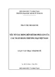 Luận văn Thạc sĩ Kinh tế: Yếu tố tác động đến rủi ro phá sản của các Ngân hàng thương mại Việt Nam