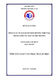 Tóm tắt Luận văn Thạc sĩ Luật Kinh tế: Pháp luật về giải quyết bồi thường thiệt hại trong lĩnh vực bảo vệ môi trường