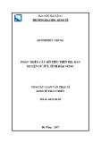 Tóm tắt Luận văn Thạc sĩ Kinh tế phát triển: Phát triển cây hồ tiêu trên địa bàn huyện Cư Jút