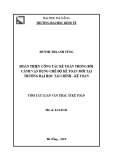 Tóm tắt Luận văn Thạc sĩ Kế toán: Hoàn thiện công tác kế toán trong bối cảnh vận dụng chế độ kế toán mới tại Trường Đại học Tài chính - Kế toán