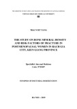 Synopsis of doctoral dissertation: Study on bone mineral density and fracture risk factors in menopausal women in Rach Gia City, Kien Giang province