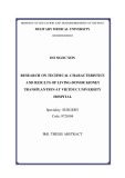 PHD. thesis abstract: Research on the technical characteristics and the results of living-donors kidney transplant at Viet Duc University Hospital