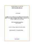 Luận văn Thạc sĩ Quản lý năng lượng: Nghiên cứu và đề xuất giải pháp giảm tổn thất điện năng trên lưới điện phân phối – áp dụng tại Công ty Điện lực Tây Ninh