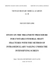 The summary of doctoral thesis in medicine: Study on the treatment procedure for unstable femoral shaft fractures with the method of intramedullary nailing under the intensifying screen