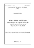 Tóm tắt Luận văn Thạc sĩ Quản lý đô thị và công trình: Quản lý sử dụng nhà chung cƣ theo nội dung dự án đƣợc phê duyệt tại Thành phố Hồ Chí Minh, thực trạng và giải pháp