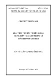 Tóm tắt Luận văn Thạc sĩ Kiến trúc: Khai thác văn hóa truyền thống trong kiến trúc nhà ở riêng lẻ Thành phố Hồ Chí MInh