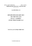 Tóm tắt Luận văn Thạc sĩ Kiến trúc: Sự biến đổi hình thái kiến trúc Nhà Thờ Công Giáo tại Đà Lạt-Lâm Đồng (từ đầu thế kỷ XX - đến nay)