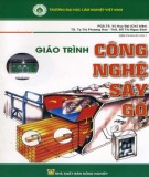 Giáo trình Công nghệ sấy gỗ: Phần 2 - ĐH Lâm Nghiệp