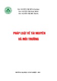 Bài giảng Pháp luật về tài nguyên và môi trường - ĐH Lâm Nghiệp