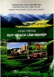 Giáo trình Quy hoạch lâm nghiệp: Phần 1 - ĐH Lâm Nghiệp