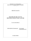 Tóm tắt Luận án Tiến sĩ Kỹ thuật: Khai phá dữ liệu tuần tự để dự đoán hành vi truy cập Web