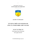 Luận văn Thạc sĩ Quản trị kinh doanh: Xây dựng chiến lược kinh doanh Công ty cổ phần Bibica đến năm 2020