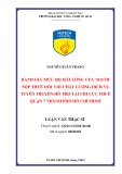 Luận văn Thạc sĩ Quản trị kinh doanh: Đánh giá mức độ hài lòng của người nộp thuế đối với chất lượng dịch vụ tuyên truyền - hỗ trợ tại Chi cục thuế Quận 7 - Thành phố Hồ Chí Minh