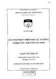 Luận văn Thạc sĩ Quản trị kinh doanh: Giải pháp phát triển hợp tác xã nông nghiệp kiểu mới tỉnh Tây Ninh