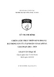 Luận văn Thạc sĩ Quản trị kinh doanh: Chiến lược phát triển kinh doanh bất động sản của Tập đoàn Vinacapital giai đoạn 2015-2020