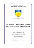 Luận văn Thạc sĩ Quản trị kinh doanh: Giải pháp phát triển du lịch vườn cây ăn trái Lái Thiêu tại tỉnh Bình Dương