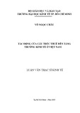 Luận văn Thạc sĩ Kinh tế: Tác động của thuế đến tăng trưởng kinh tế ở Việt Nam