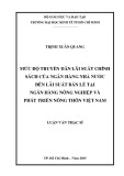 Luận văn Thạc sĩ Kinh tế: Mức độ truyền dẫn lãi suất chính sách của Ngân hàng Nhà nước đến lãi suất bán lẻ tại Ngân hàng Nông nghiệp và Phát triển Nông thôn Việt Nam