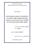 Luận văn Thạc sĩ Kinh tế: Quyết định tài trợ - Sự ảnh hưởng của hành vi điều chỉnh thu nhập, hành vi lạc quan quá mức lên biến kế toán dồn tích có điều chỉnh