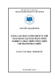 Luận văn Thạc sĩ Kinh tế: Nâng cao chất lượng dịch vụ thẻ ngân hàng tại Ngân hàng Nông nghiệp và Phát triển Nông thôn - Chi nhánh Phan Thiết