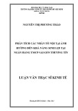 Luận văn Thạc sĩ Kinh tế: Phân tích các nhân tố nội tại ảnh hưởng đến khả năng sinh lợi tại Ngân hàng thương mại cổ phần Sài Gòn Thương Tín