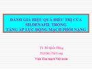 Bài giảng Đánh giá hiệu quả điều trị của Sildenafil trong tăng áp lực động mạch phổi nặng