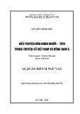 Luận án Tiến sĩ Ngữ văn: Kiểu truyện hôn nhân người – tiên trong truyện cổ Việt Nam và Đông Nam Á