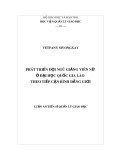 Luận án Tiến sĩ Quản lý giáo dục: Phát triển đội ngũ giảng viên nữ ở Đại học Quốc gia Lào theo tiếp cận bình đẳng giới