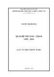 Luận văn Thạc sĩ Quốc tế học: Quan hệ Việt Nam - Czech (1993-2014)